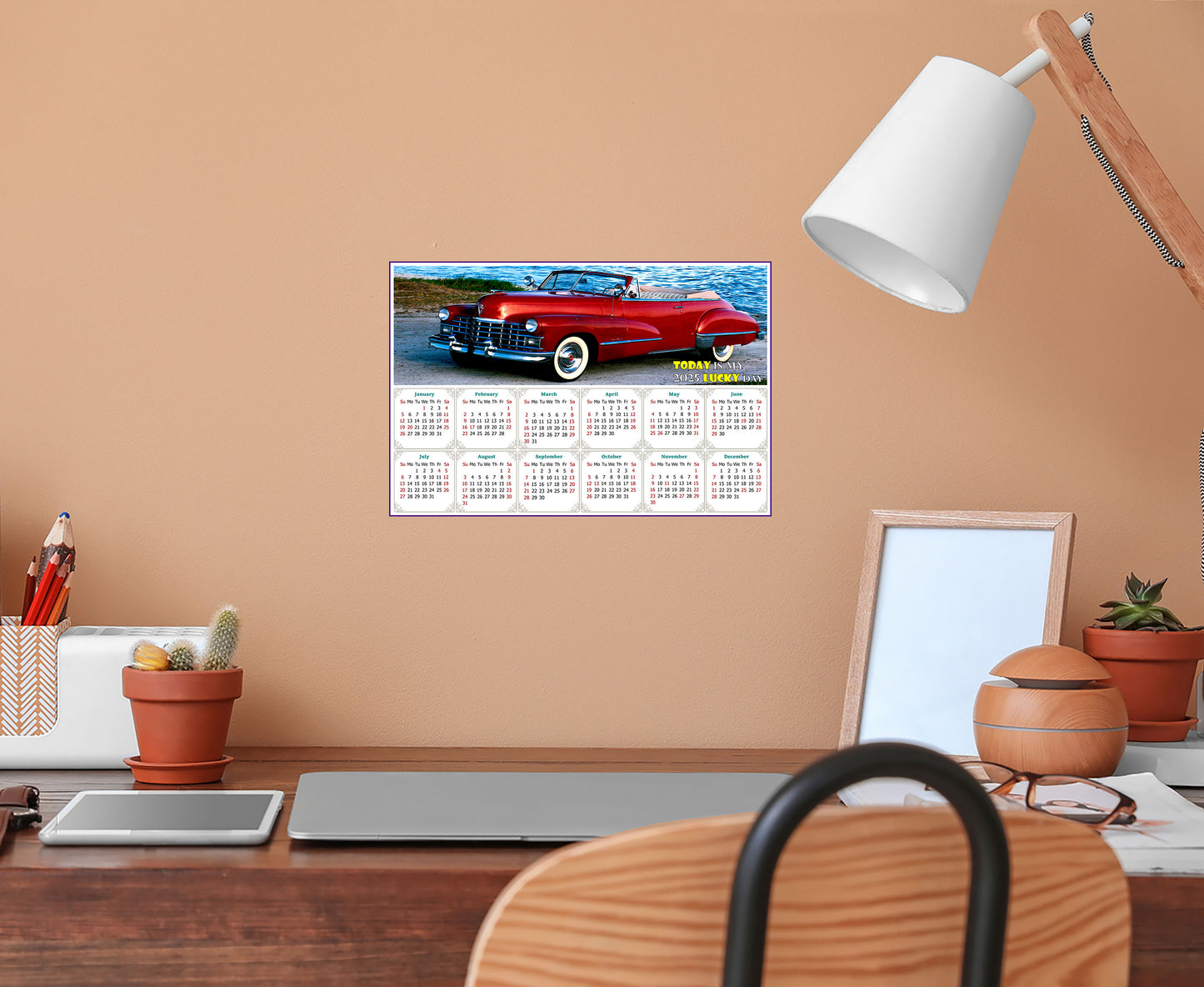 2025 Peel & Stick Calendar - Today is my Lucky Day - Removable, Repositionable - 044 (9"x 6")