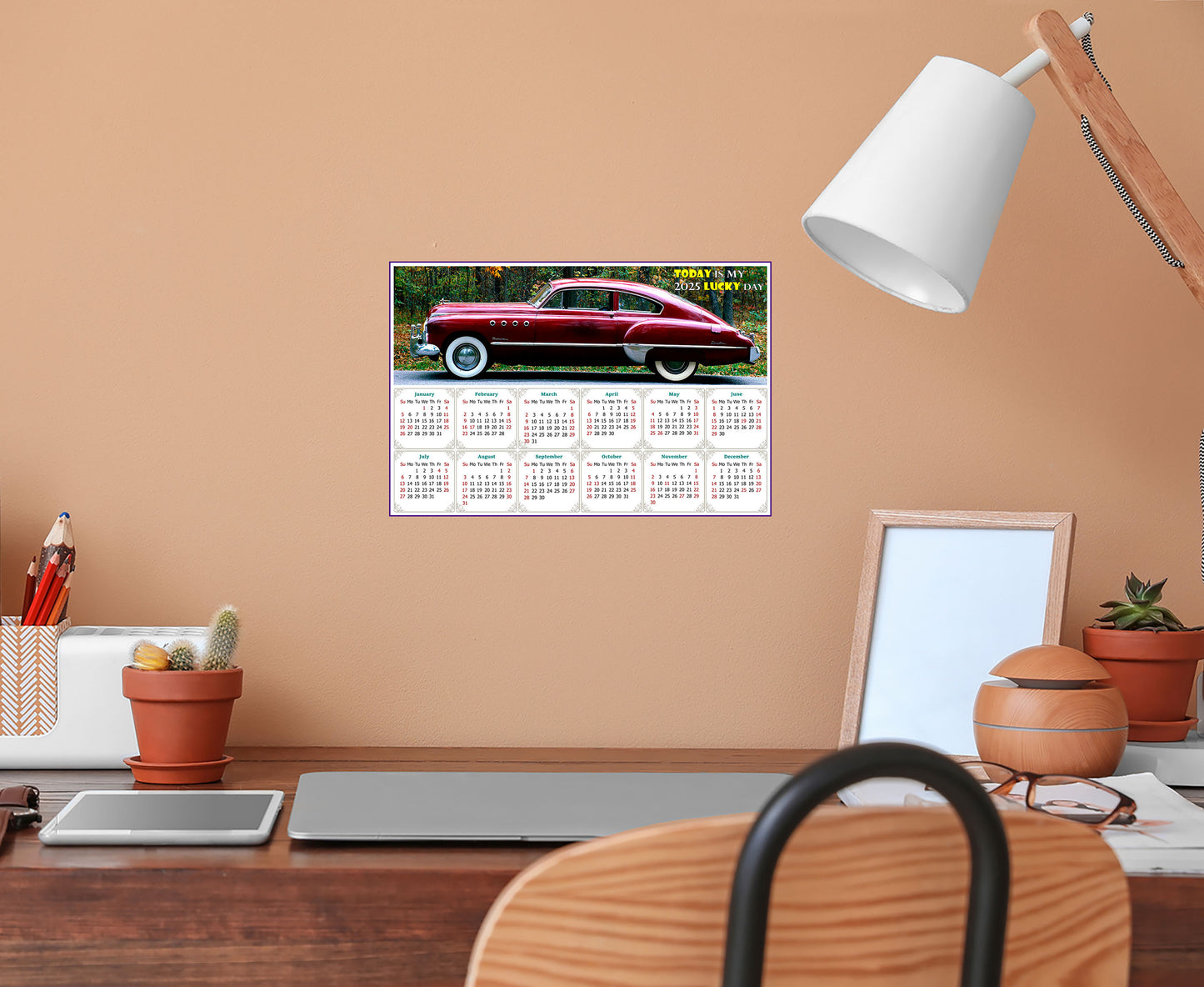 2025 Peel & Stick Calendar - Today is my Lucky Day - Removable, Repositionable - 047 (9"x 6")
