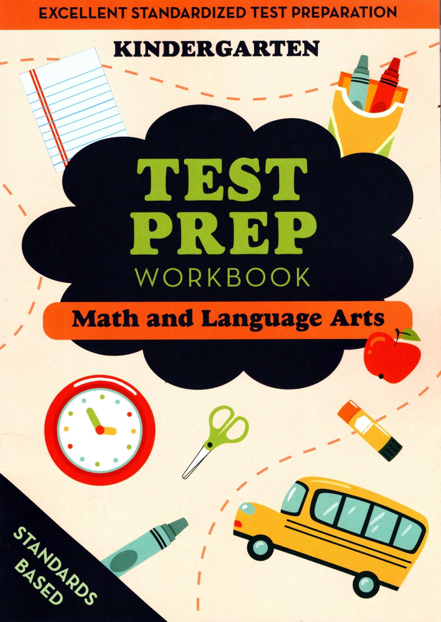 Kindergarten Math & Language Arts - Test Preparation Standards Based Excellent - Workbook