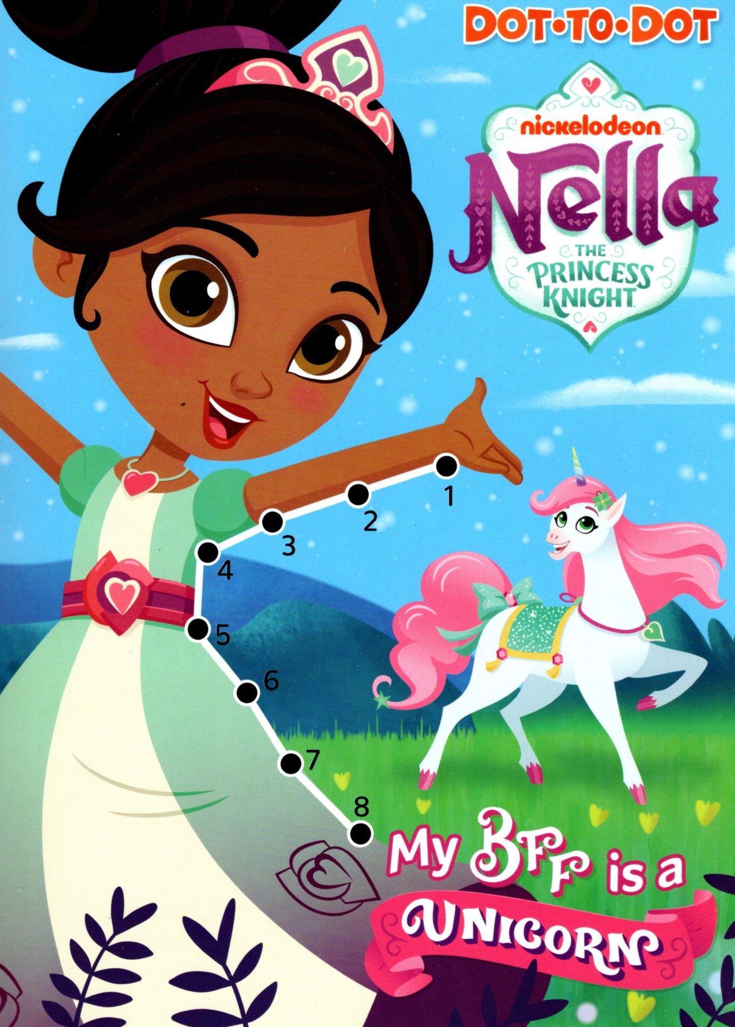 Nella the Princess Kinght - My Bff is a Unicorn - Dot to Dot - Coloring & Activity Books