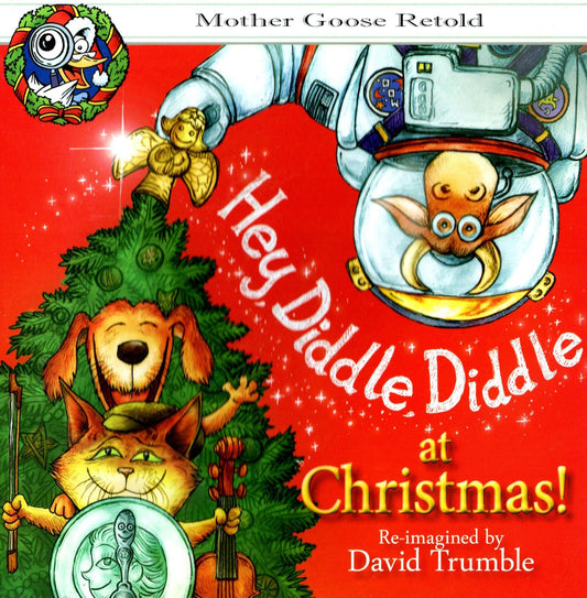 Hey Diddle Diddle at Christmas! Mother Goose Retold Activity Book