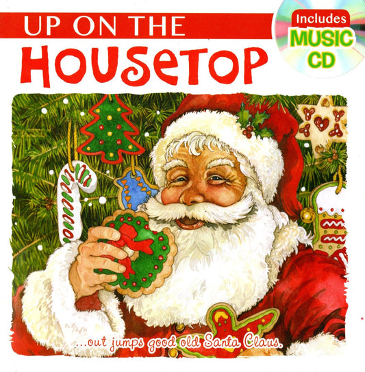 Up on the Housetop Christmas Book with Music CD