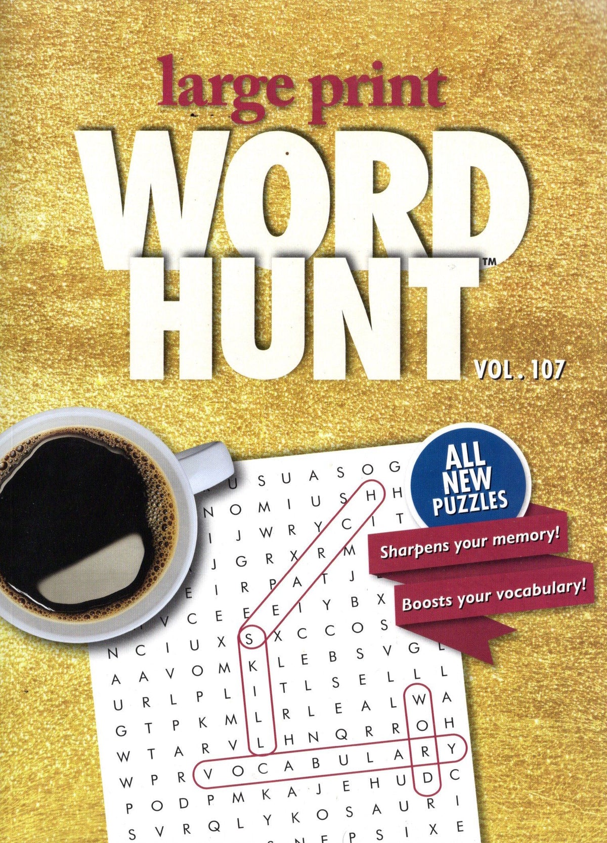 Large Print Word Hunt - All New Puzzles - Vol.107