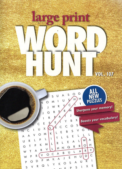 Large Print Word Hunt - All New Puzzles - Vol.107