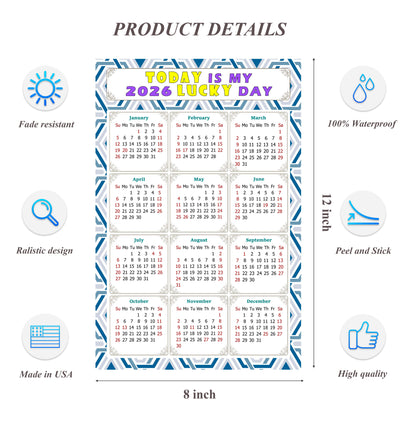 2026 Peel & Stick Calendar - Today is my Lucky Day Removable - 038