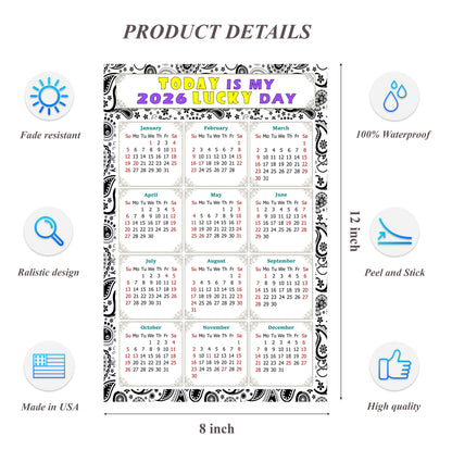 2026 Peel & Stick Calendar - Today is my Lucky Day Removable - 040
