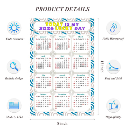 2026 Peel & Stick Calendar - Today is my Lucky Day Removable - 033