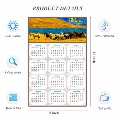 2025 Peel & Stick Calendar - Today is my Lucky Day Removable - Horses 012 (12"x 8")