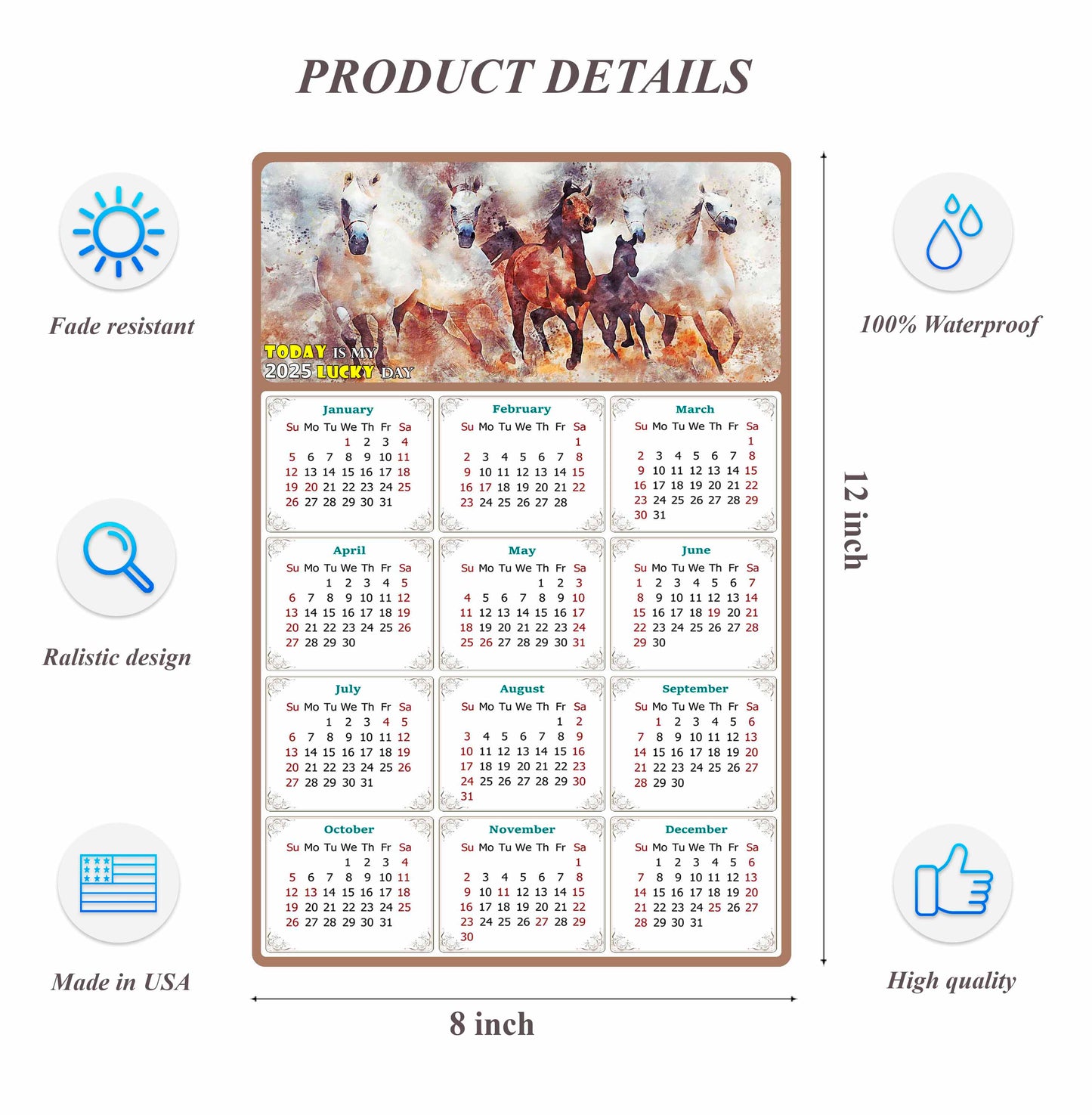 2025 Peel & Stick Calendar - Today is my Lucky Day Removable - Horses 09 (12"x 8")