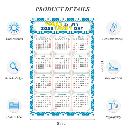 2025 Peel & Stick Calendar - Today is my Lucky Day Removable - 037