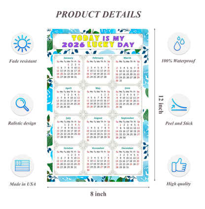 2026 Peel & Stick Calendar - Today is my Lucky Day Removable - 013