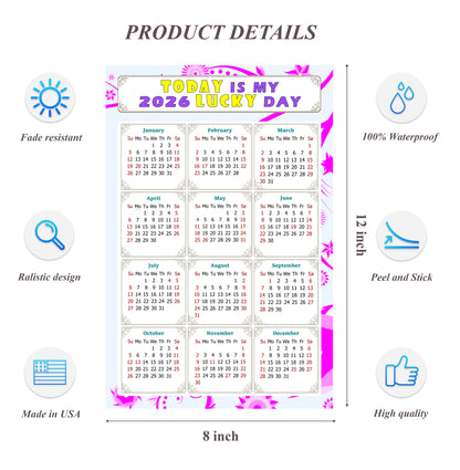 2026 Peel & Stick Calendar - Today is my Lucky Day Removable - 04