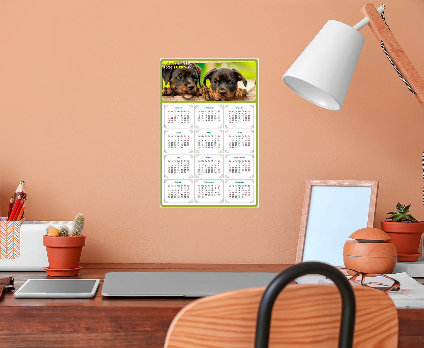 2026 Peel & Stick Calendar - Today is my Lucky Day Removable - Dogs 04 (9"x 6")