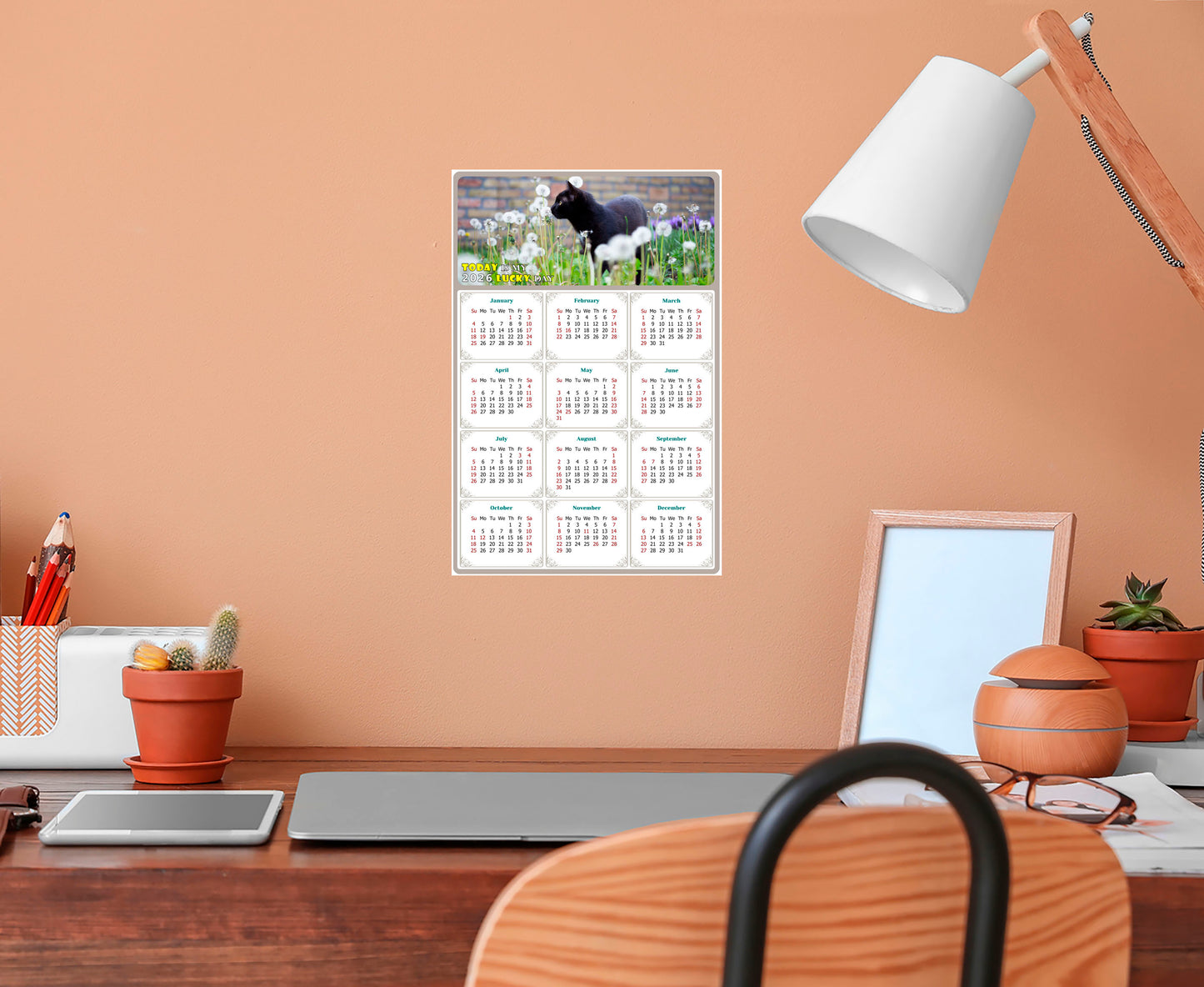 2026 Peel & Stick Calendar - Today is my Lucky Day Removable - Cat 05 (9"x 6")