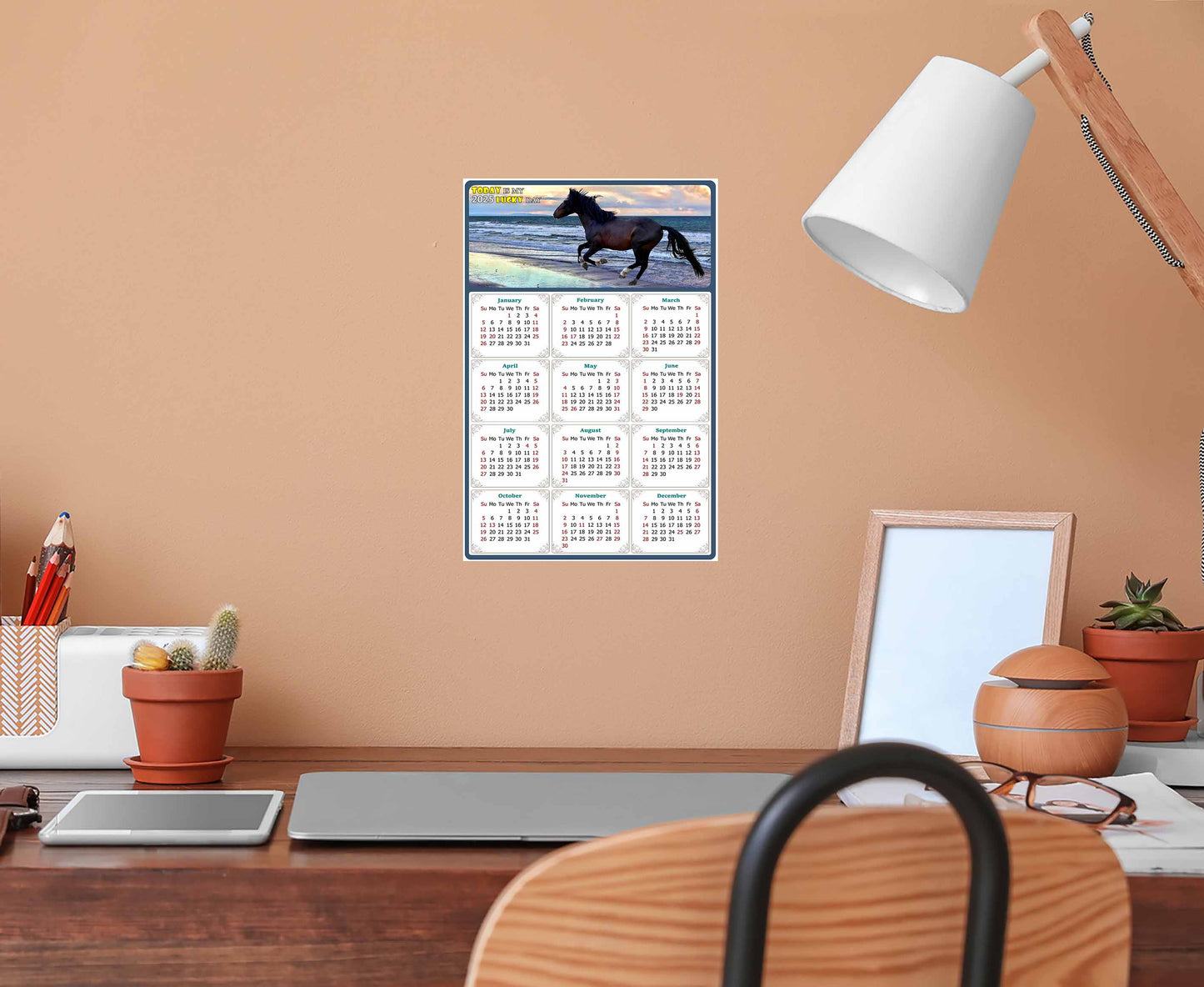 2025 Peel & Stick Calendar - Today is my Lucky Day Removable - Horses 015 (12"x 8")