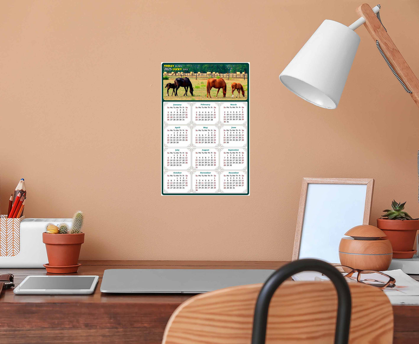 2025 Peel & Stick Calendar - Today is my Lucky Day Removable - Horses 010 (9"x 6")