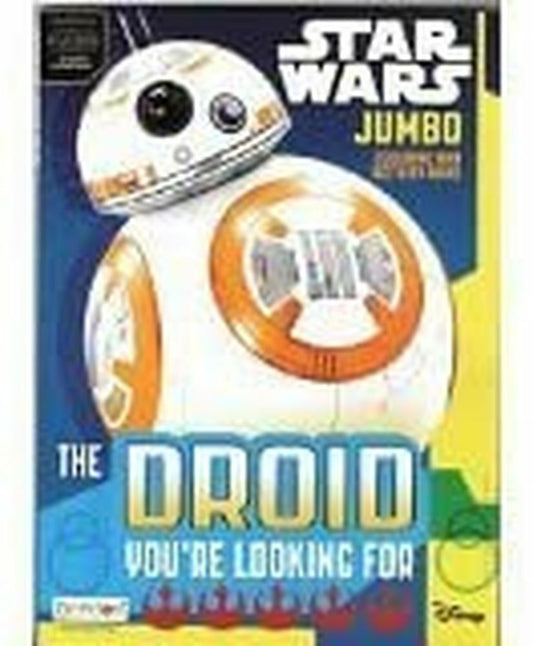 Star Wars Jumbo Coloring & Activity Book the Droid You're Looking For by Disney