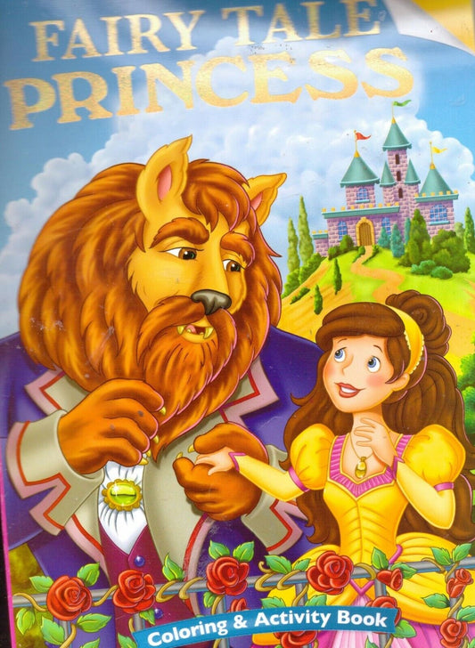 Fairy Tale Princess Coloring & Activity Book