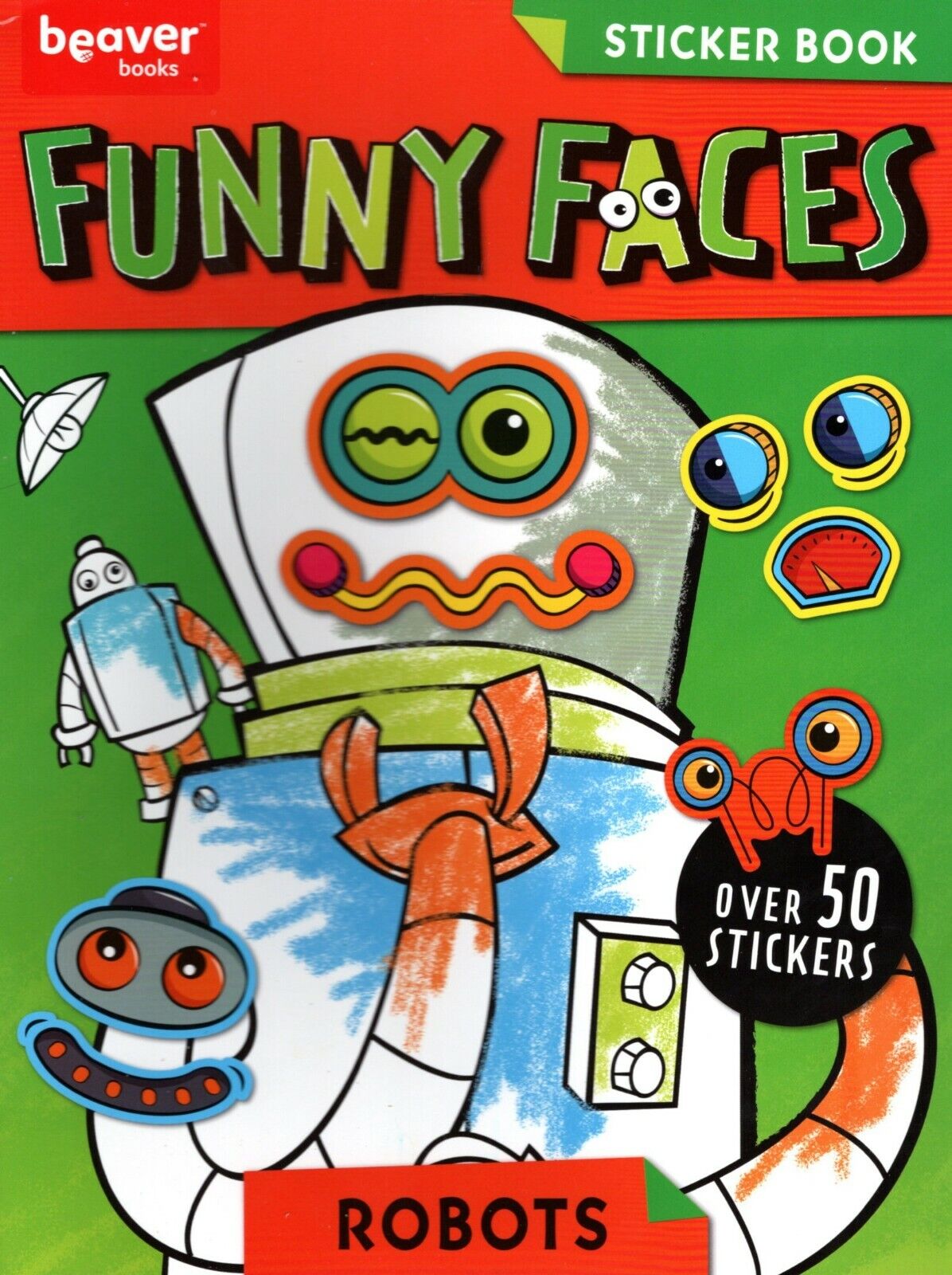 Funny Faces - Coloring Book - Over 50 Stickers - Robots
