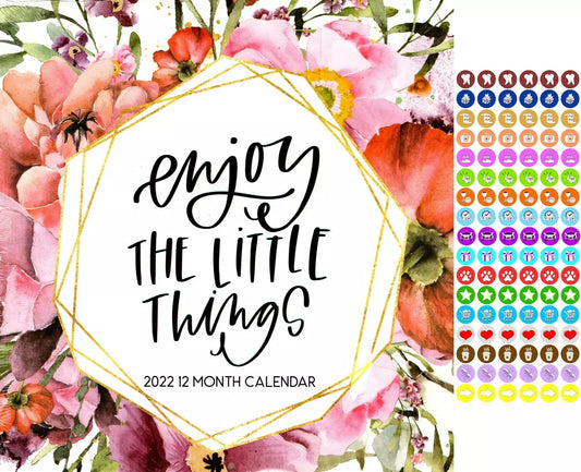 2022 12 Month Wall Calendar - Enjoy the Little Things - with 100 Reminder Sticke
