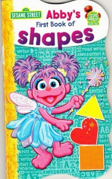 Abby's First Book of Shapes (Sesame Street First Board Books)