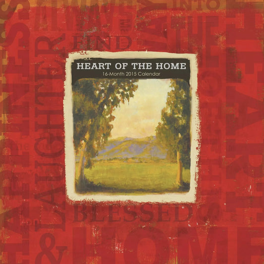 Heart of the Home - Cory Steffen 2015 Linen Paper Wall Calendar