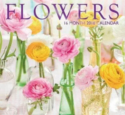 Flowers 2018 Wall Calendar (16-month)