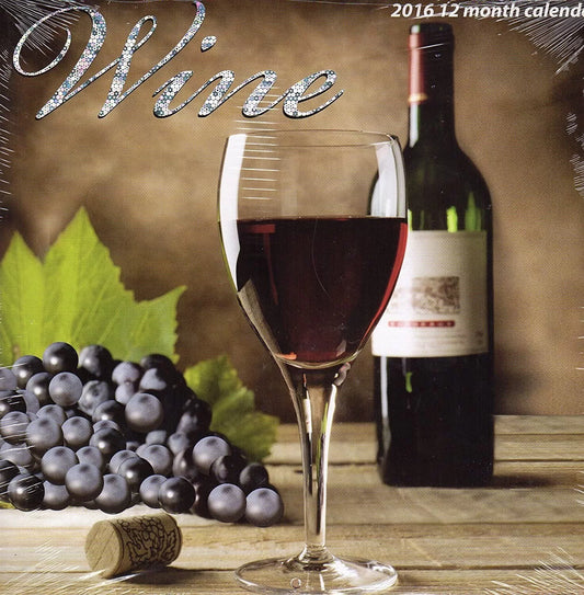 Wine - 2016 12 Month Wall Calendar
