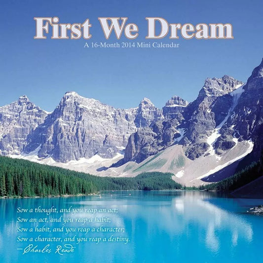 First We Dream 2014 Mini Calendar
