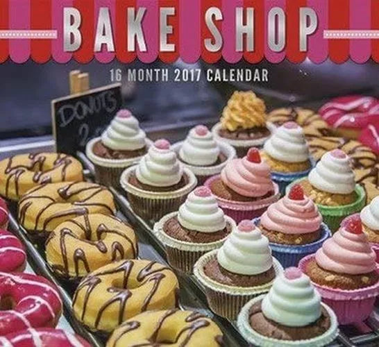Bake Shop 2017 Wall Calendar (16 Month)