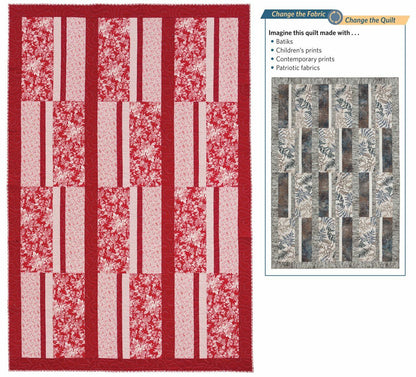 Fabric Play: Change the Fabric, Change the Quilt Paperback Book