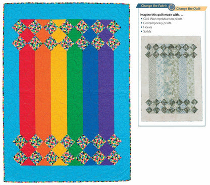 Fabric Play: Change the Fabric, Change the Quilt Paperback Book