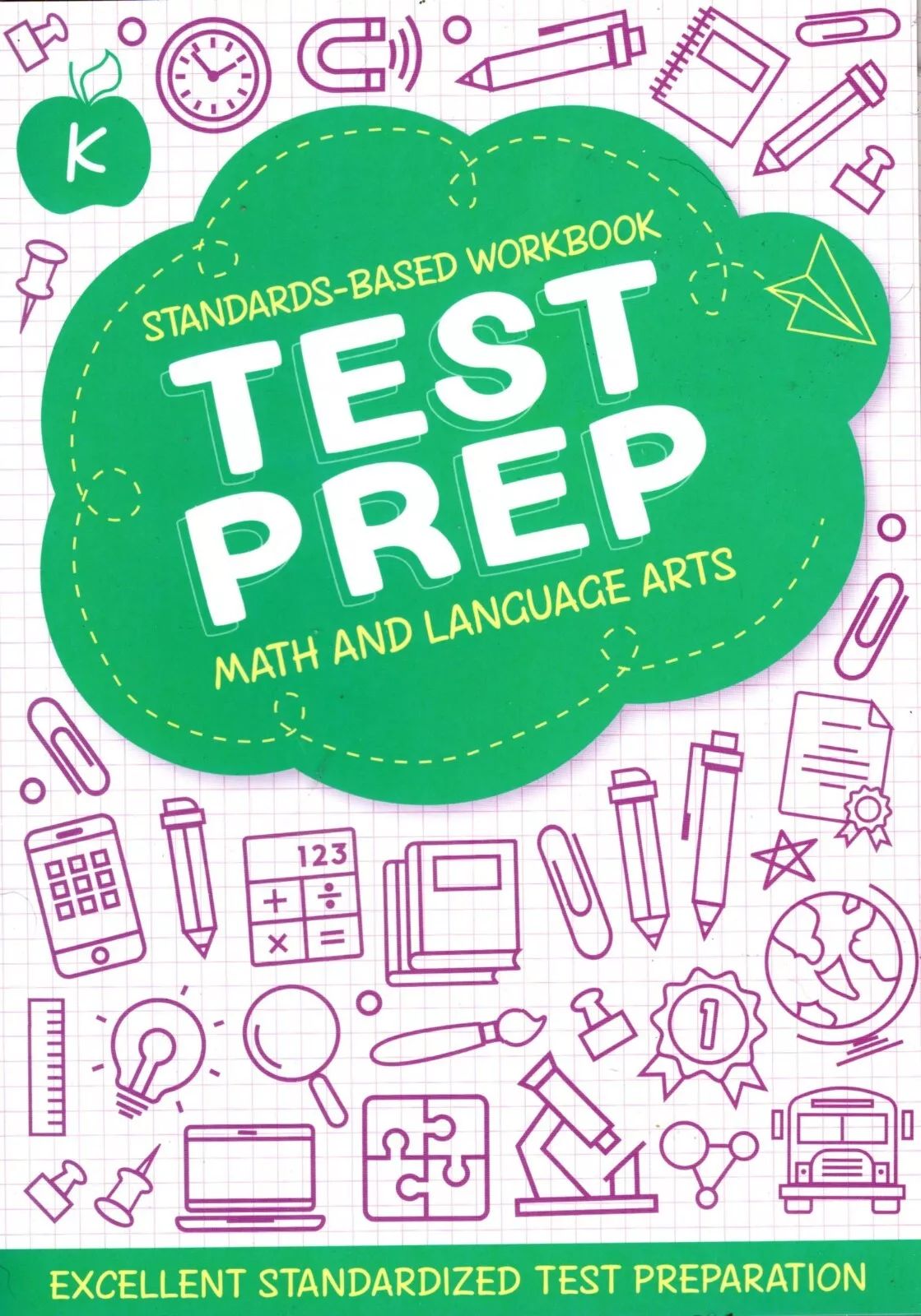 Kindergarten Grade Math & Language Arts Test Prep Workbook v3