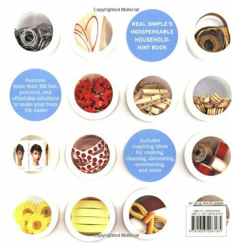Real Simple Solutions: Tricks, Wisdom, and Easy Ideas to Simplify Every Day