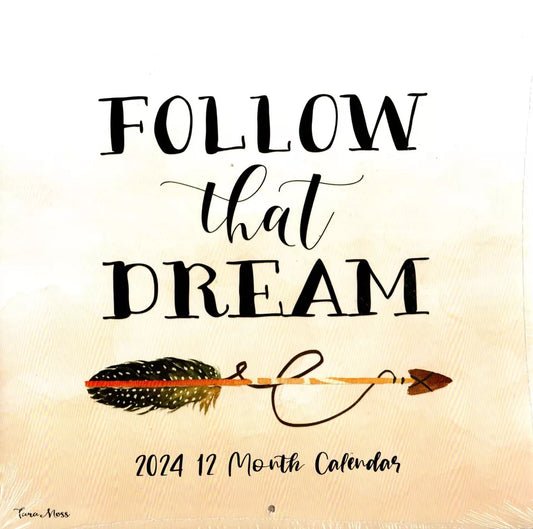 Follow that Dream - 2024 12-Month Wall Calendar