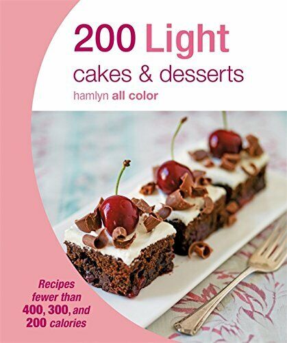 200 Light Cakes & Desserts. Cooking Book