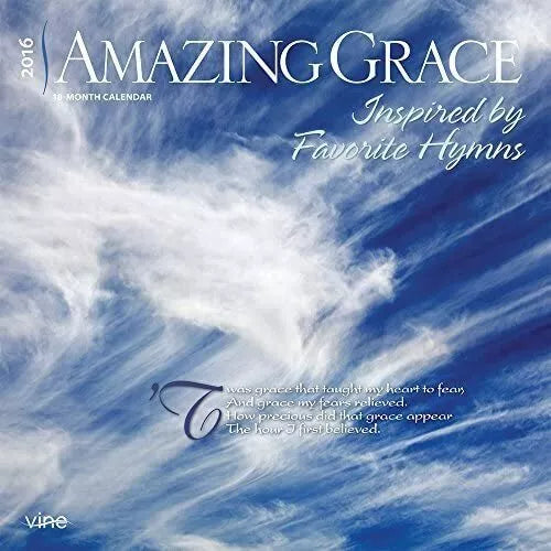 Amazing Grace 2016 Wall Calendar by 2016 Calendars
