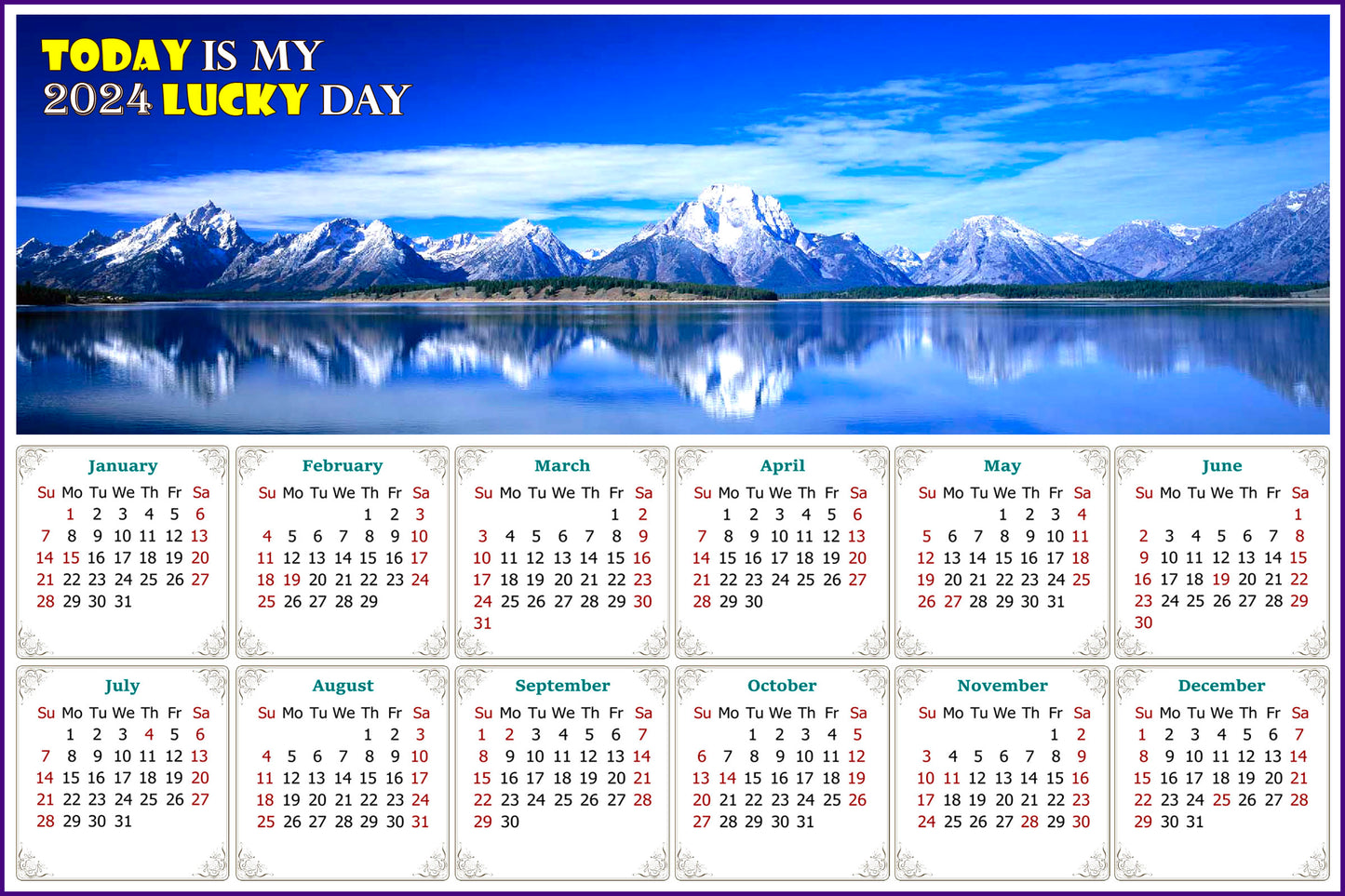 2024 Magnetic Calendar - Calendar Magnets - Today is My Lucky Day - (Jackson Lake Wyoming)